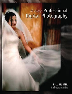 product The Best of Professional Digital Photography by Bill Hurter