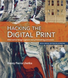 product Hacking the Digital Print By Bonny Lhotka