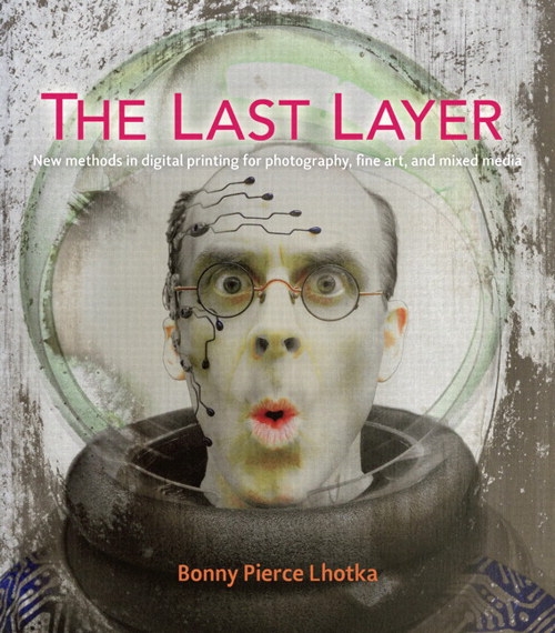 The Last Layer By Bonny Pierce Lhotka
