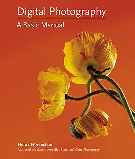product Digital Photography A Basic Manual By Henry Horenstein