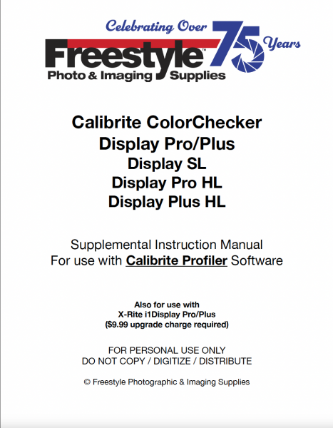 Supplemental Instruction Manual for Calibrite ColorChecker Display Pro/Plus,Display SL,Pro/Plus HL, xRite i1Display Pro/Plus